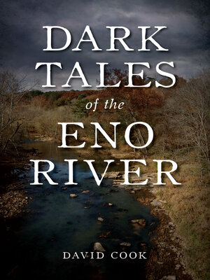 cover image of Dark Tales of the Eno River